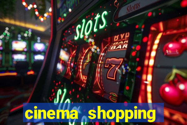 cinema shopping conquista sul